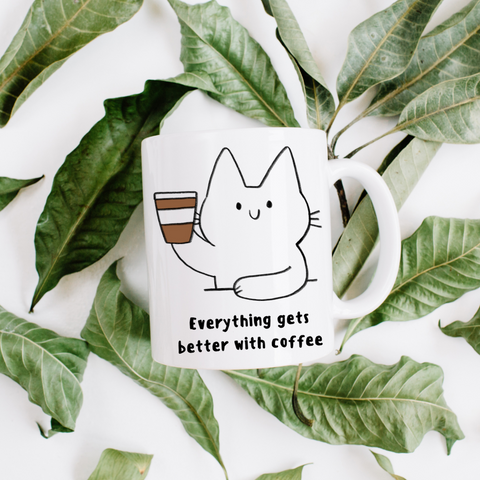 Everything Gets Better With Coffee Customized Mug
