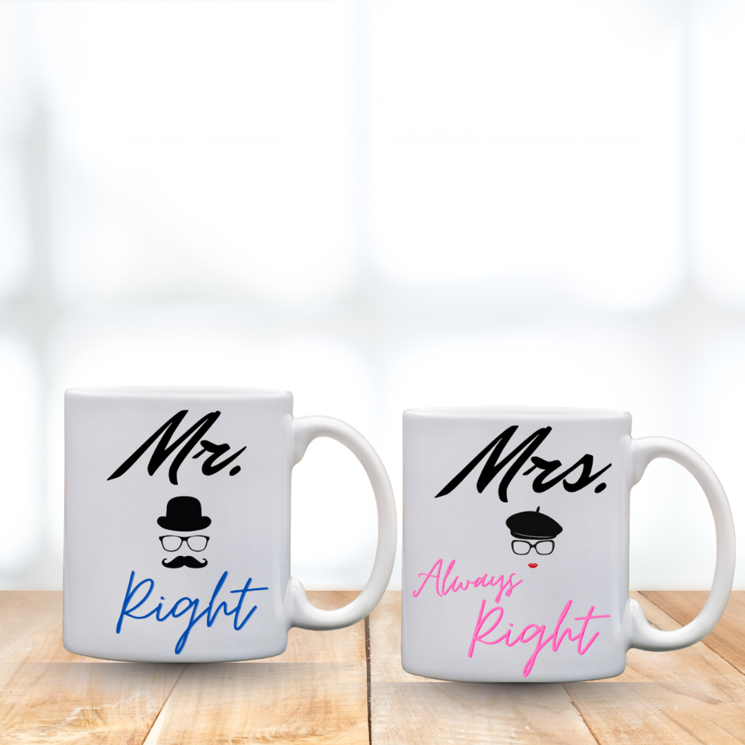 Mr. Right & Mrs. Always Right Customized Mugs