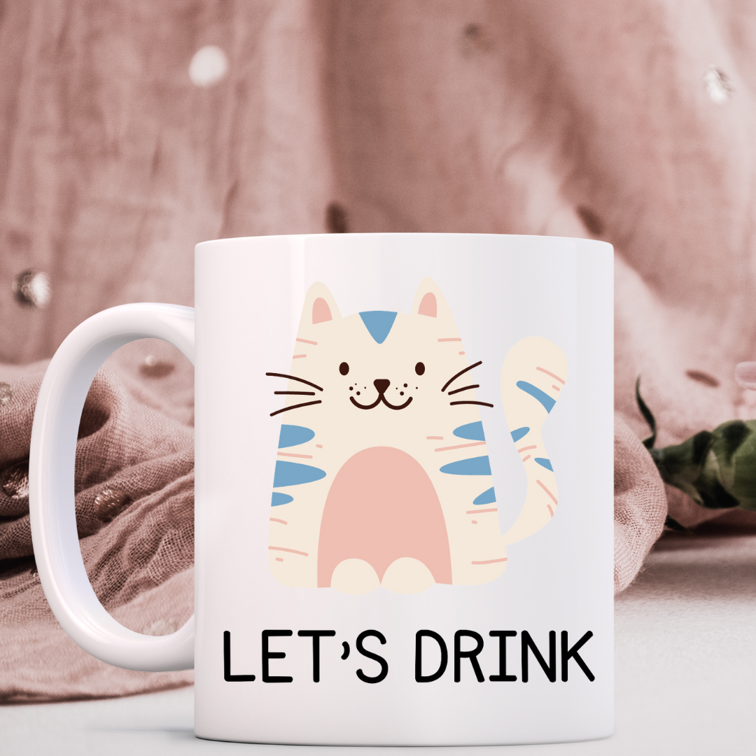 Lets Drink Customize Mugs